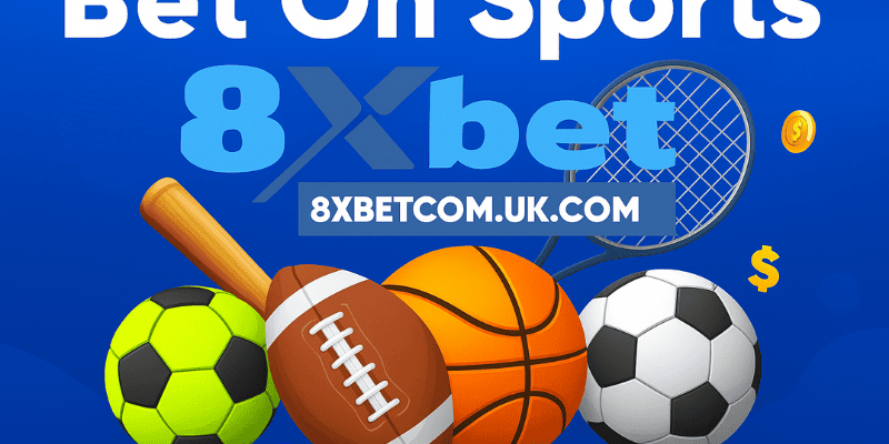 8XBET là gì? Giới thiệu chung về thương hiệu cá cược quốc tế