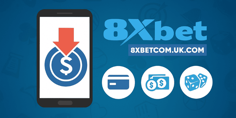 Hướng dẫn nạp tiền 8XBET từng bước chi tiết
