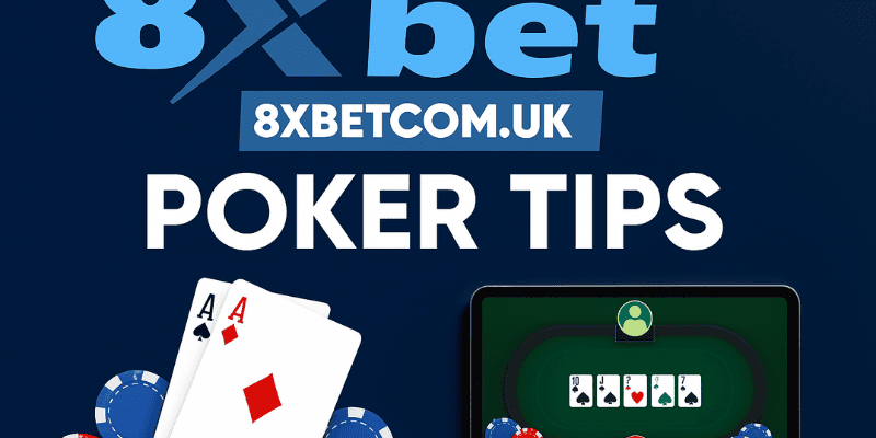 Tận Dụng Tính Năng là mẹo chơi poker tại 8xbet hiệu quả